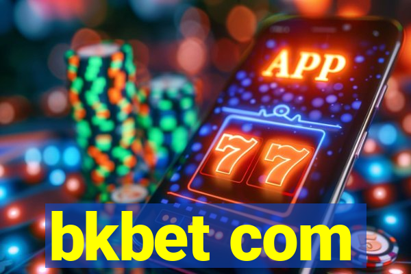 bkbet com